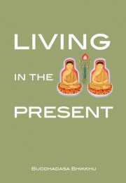 LIVING IN THE PRESENT