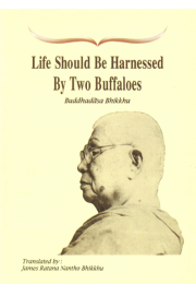 Life Should Be Harnnessed By Two Buffaloes