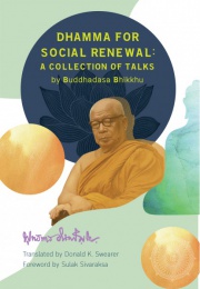 Dhamma for Social Renewal : A Collection of Talks