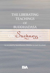 The Liberating Teachings Of Buddhadasa on Suchness รูปภาพ 1
