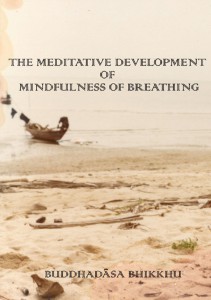 The Meditative Development of Mindfulness of Breathing รูปภาพ 1